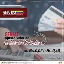 Seniat aumenta la Unidad Tributaria a 0.40 bolivares